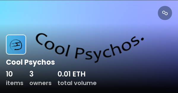 Cool Psychos Collection Opensea