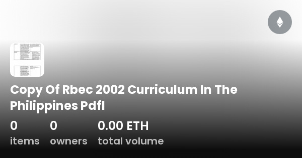 copy-of-rbec-2002-curriculum-in-the-philippines-pdfl-collection-opensea