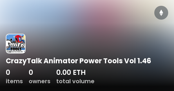 CrazyTalk Animator Power Tools Vol  - Collection | OpenSea