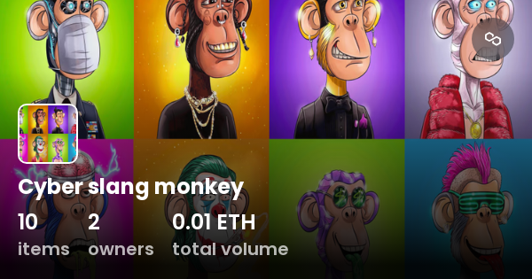 cyber-slang-monkey-collection-opensea