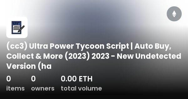 Ultra Power Tycoon Script  Auto Buy, Collect & More (2023)
