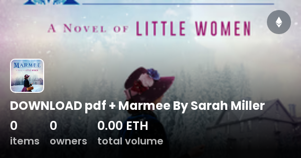 Download Pdf Marmee By Sarah Miller Collection Opensea