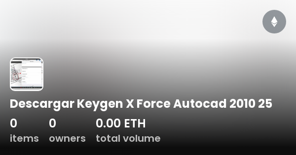 Descargar Keygen X Force Autocad Collection Opensea