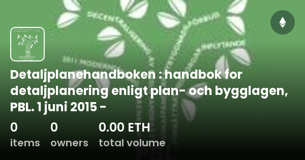 Detaljplanehandboken : Handbok For Detaljplanering Enligt Plan- Och ...