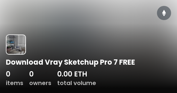 free download sketchup pro 7 vray