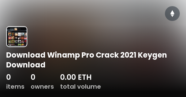 winamp pro download crack
