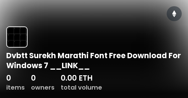 Dvbtt Surekh Marathi Font Free Download For Windows 7 __LINK__ ...