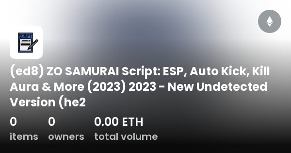 E9k Zo Samurai Script Hack Script Ad2d