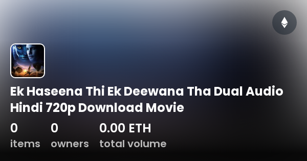 Ek haseena thi ek deewana tha full movie online online