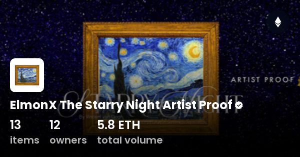 ElmonX The Starry Night Artist Proof Collection OpenSea