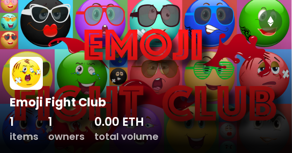 Emoji Fight Club - Collection | OpenSea