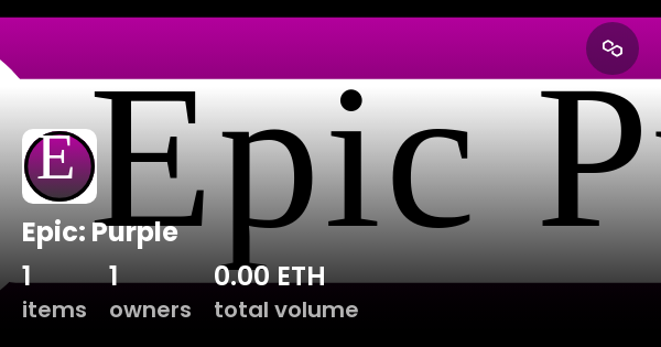 Epic: Purple - Collection | OpenSea