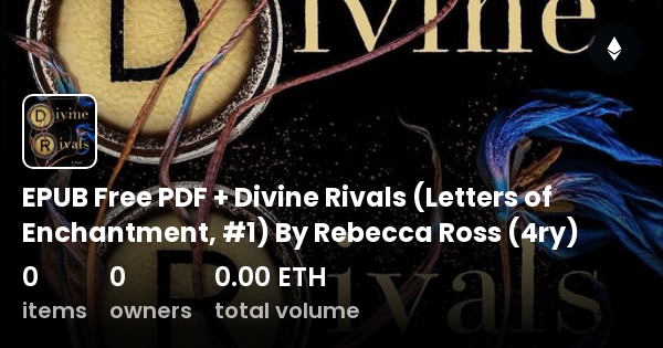 Divine Rivals (Letters of Enchantment, #1) by Rebecca Ross