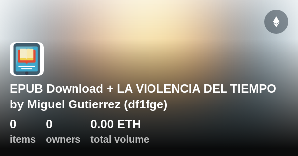 EPUB Download + LA VIOLENCIA DEL TIEMPO By Miguel Gutierrez (df1fge ...