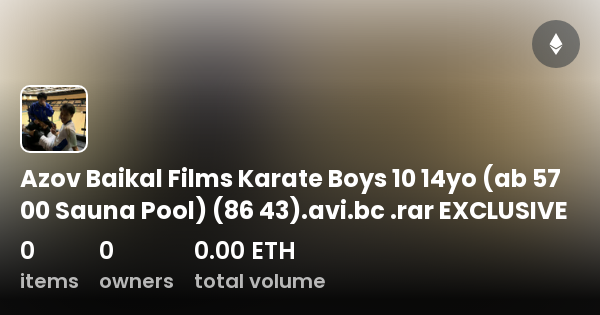 Azov Baikal Films Karate Boys 10 14yo ab 57 00 Sauna Pool 86 43  