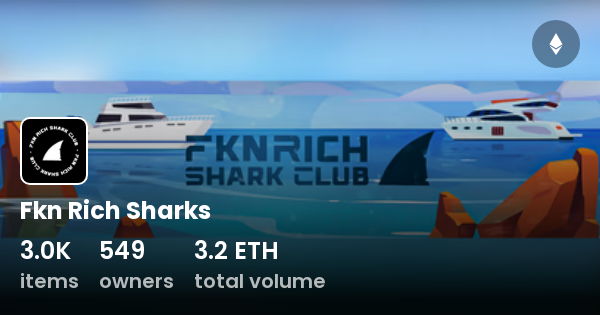 fkn-rich-sharks-collection-opensea