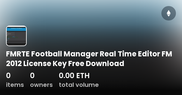 FMRTE Football Manager Real Time Editor FM 2012 License Key Free ...