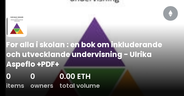 For Alla I Skolan : En Bok Om Inkluderande Och Utvecklande Undervisning ...