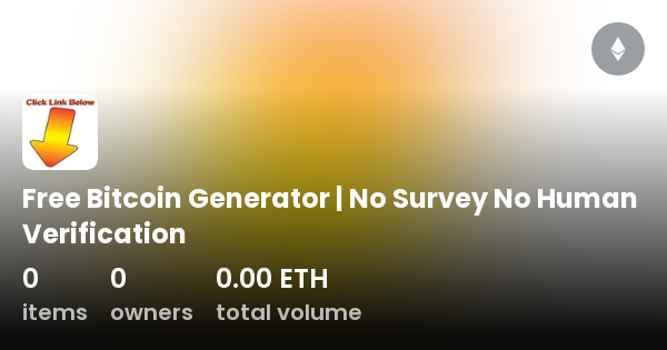 free bitcoin generator no survey