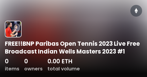 Bnp paribas open live streaming free hot sale
