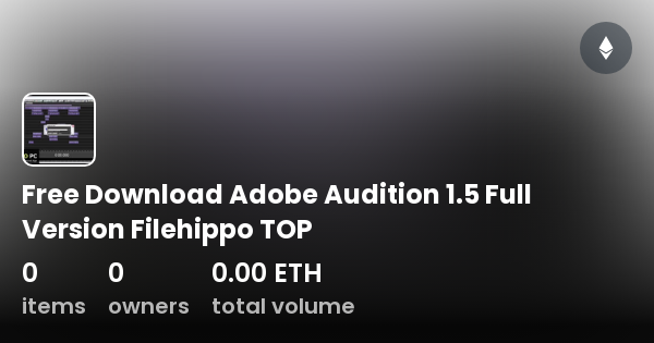 Free Download Adobe Audition 1 5 Full Version Filehippo TOP