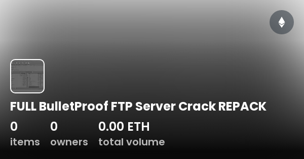 bulletproof ftp server download + crack