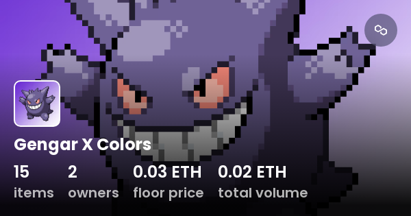 Gengar X Colors - Collection | OpenSea