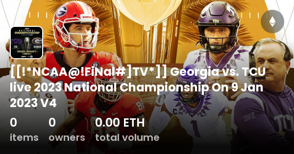 Georgia vs. TCU live stream, watch online, channel, kickoff time for  national championship game 2023 