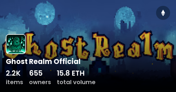 Ghost Realm Official - Collection | OpenSea