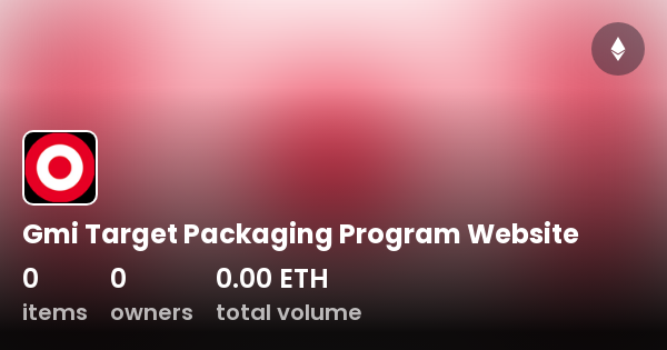 Gmi Target Packaging Program Website - Collection | OpenSea