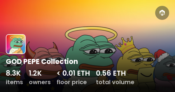GOD PEPE Collection - Collection | OpenSea