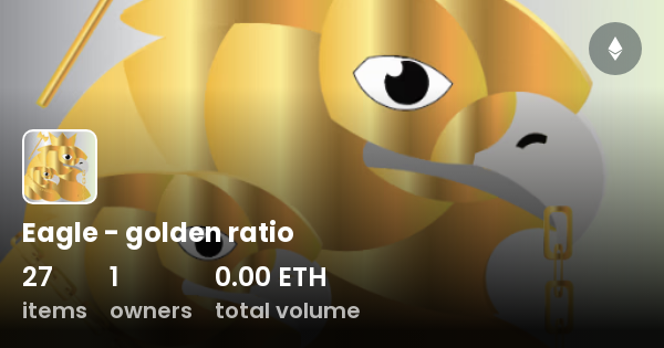 Eagle Golden Ratio Collection Opensea