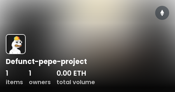 Defunct-pepe-project - Collection | OpenSea