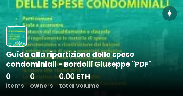 Guida Alla Ripartizione Delle Spese Condominiali - Bordolli Giuseppe ...