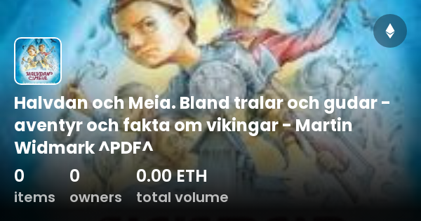 Halvdan Och Meia. Bland Tralar Och Gudar - Aventyr Och Fakta Om ...