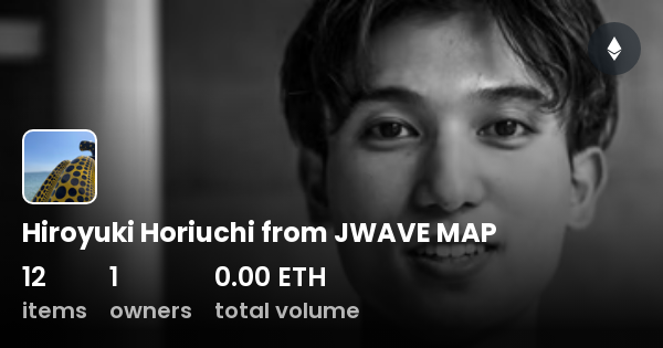 Hiroyuki Horiuchi from JWAVE MAP - Collection | OpenSea