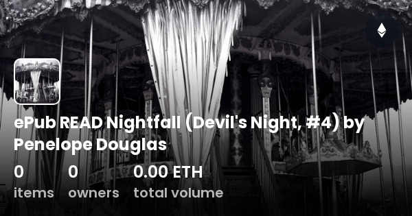 ePub READ Nightfall (Devil's Night, #4) by Penelope Douglas - Collection