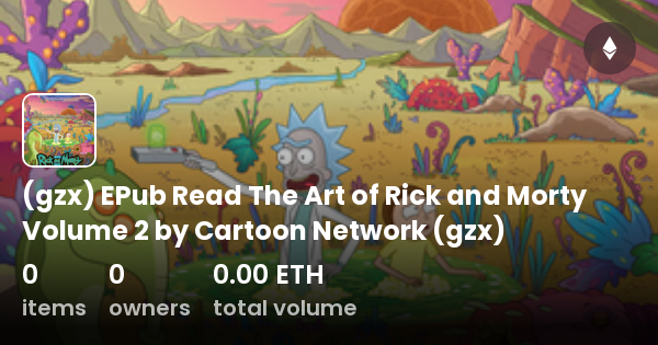 The Art of Rick and Morty Volume 2