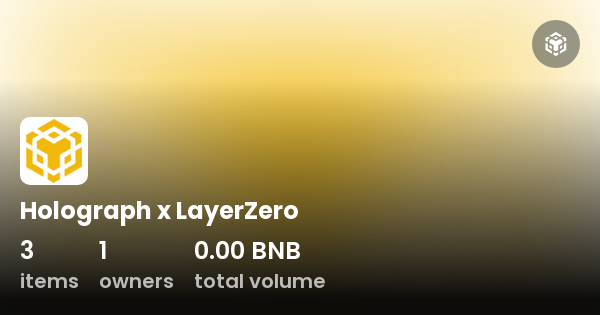 Holograph x LayerZero - Collection | OpenSea