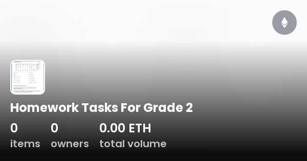 Homework Tasks For Grade 2 - Collection | OpenSea