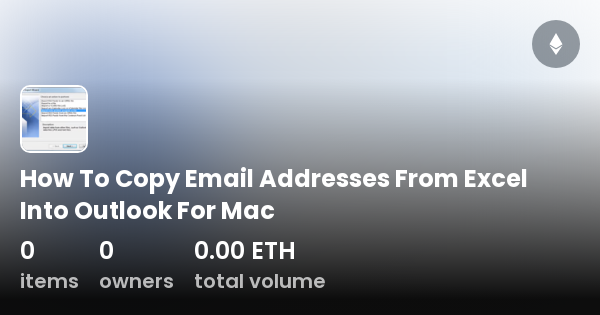 how-to-copy-email-addresses-from-excel-into-outlook-for-mac