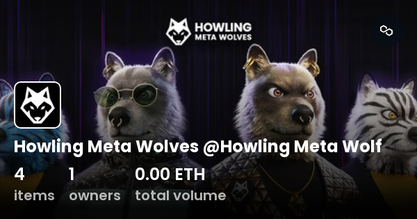 Howling Meta Wolves Howling Meta Wolf Collection Opensea