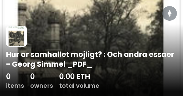 Hur Ar Samhallet Mojligt? : Och Andra Essaer - Georg Simmel _PDF_ ...