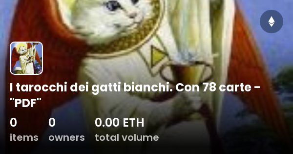 I tarocchi dei gatti bianchi. Con 78 carte - PDF - Collection