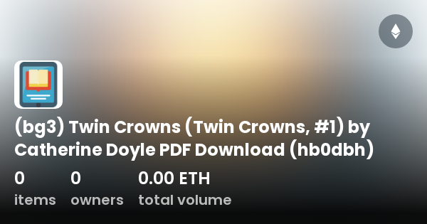 Twin Crowns (Twin Crowns, #1) by Catherine Doyle