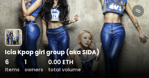 Icia Kpop girl group (aka SIDA) - Collection | OpenSea