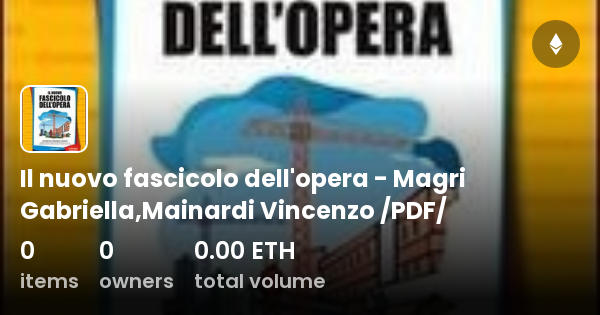 Il nuovo fascicolo dell'opera - Magri Gabriella,Mainardi Vincenzo /PDF ...