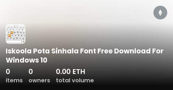 Iskoola Pota Sinhala Font Free Download For Windows 10 - Collection ...