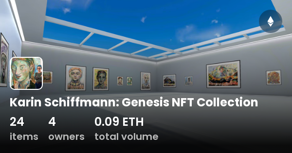 Karin Schiffmann Genesis Nft Collection Collection Opensea