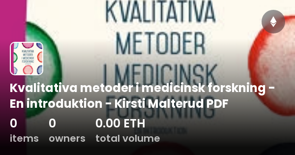 Kvalitativa Metoder I Medicinsk Forskning - En Introduktion - Kirsti ...